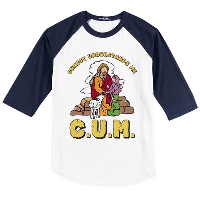 Official Christ Understands Me CUM Baseball Sleeve Shirt