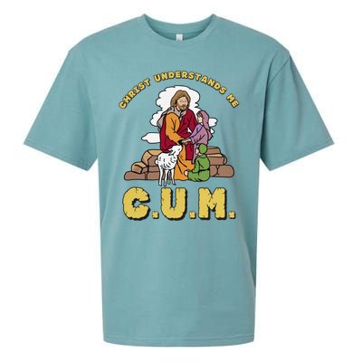 Official Christ Understands Me CUM Sueded Cloud Jersey T-Shirt