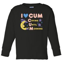 Crying Until Morning Toddler Long Sleeve Shirt