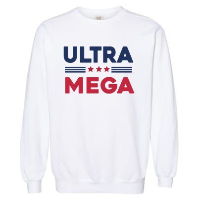 Cool Ultra Mega Vote 2024 Garment-Dyed Sweatshirt