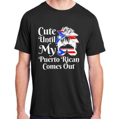 Cute Until My Puerto Rican Comes Out Funny Puerto Rico Adult ChromaSoft Performance T-Shirt