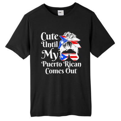 Cute Until My Puerto Rican Comes Out Funny Puerto Rico Tall Fusion ChromaSoft Performance T-Shirt