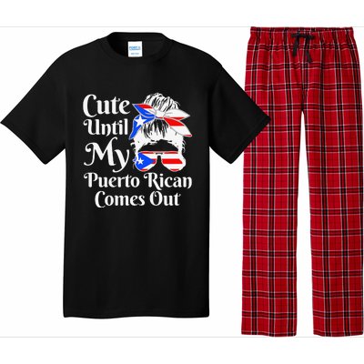 Cute Until My Puerto Rican Comes Out Funny Puerto Rico Pajama Set