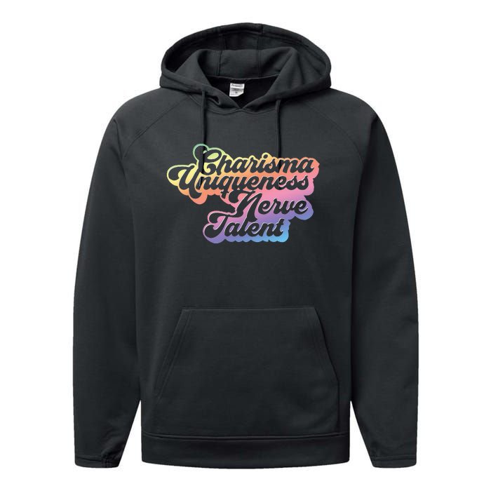 Charisma Uniqueness Nerve Talent Drag Race Queen Performance Fleece Hoodie