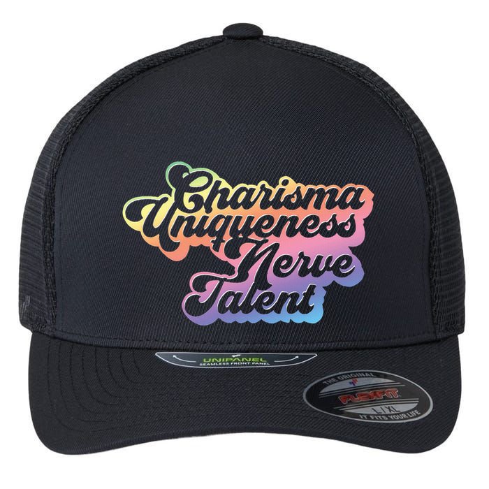 Charisma Uniqueness Nerve Talent Drag Race Queen Flexfit Unipanel Trucker Cap
