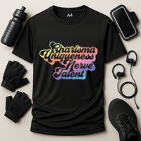 Charisma Uniqueness Nerve Talent Drag Race Queen Performance Shirt