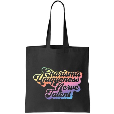 Charisma Uniqueness Nerve Talent Drag Race Queen Bag
