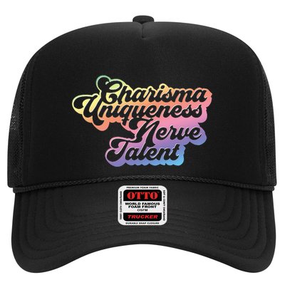 Charisma Uniqueness Nerve Talent Drag Race Queen Trucker Hat