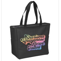 Charisma Uniqueness Nerve Talent Drag Race Queen Zip Tote Bag
