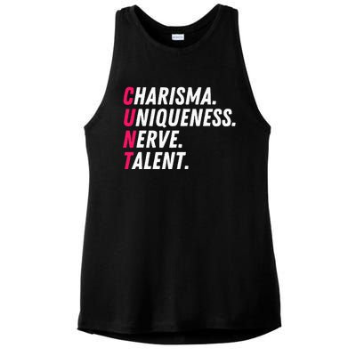 Charisma Uniqueness Nerve Talent Drag Race Queen Quote Ladies PosiCharge Tri-Blend Wicking Tank