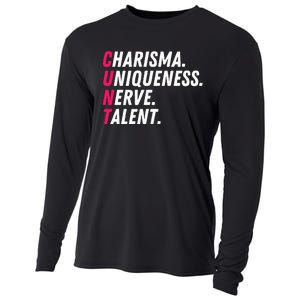 Charisma Uniqueness Nerve Talent Drag Race Queen Quote Cooling Performance Long Sleeve Crew