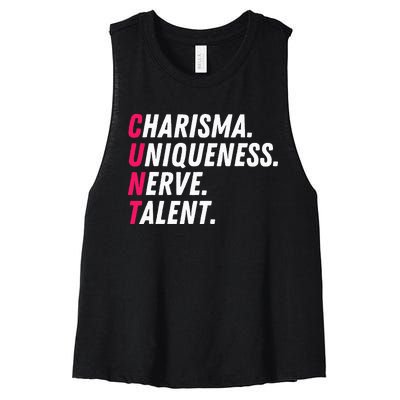 Charisma Uniqueness Nerve Talent Drag Race Queen Quote Women's Racerback Cropped Tank