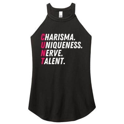 Charisma Uniqueness Nerve Talent Drag Race Queen Quote Women's Perfect Tri Rocker Tank