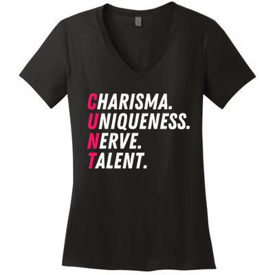 Charisma Uniqueness Nerve Talent Drag Race Queen Quote Women's V-Neck T-Shirt