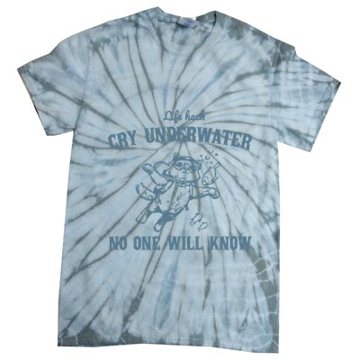 Cry Underwater No One Will Know Retro Tie-Dye T-Shirt