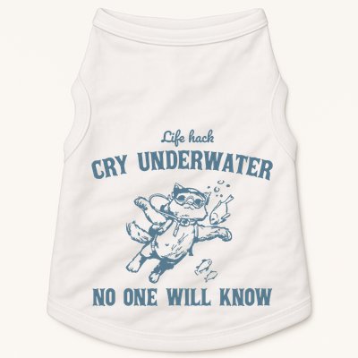 Cry Underwater No One Will Know Retro Doggie Tank