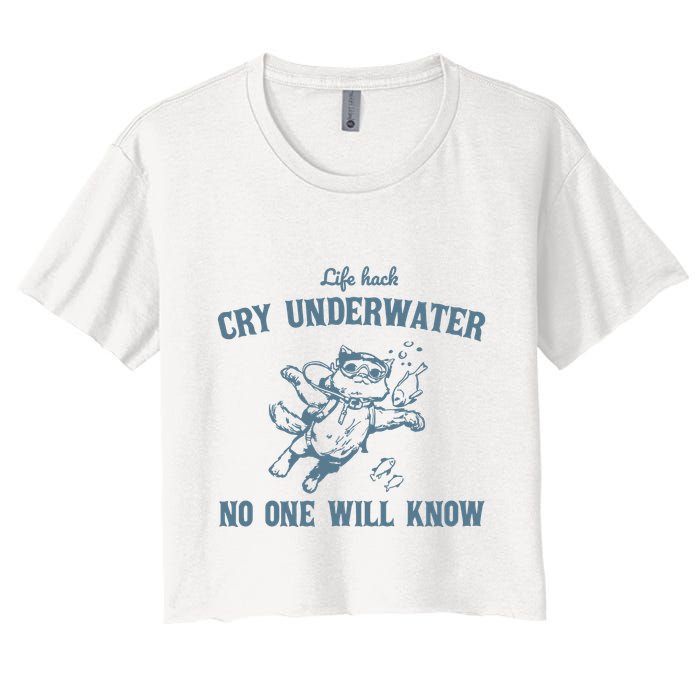 Cry Underwater No One Will Know Retro Women's Crop Top Tee