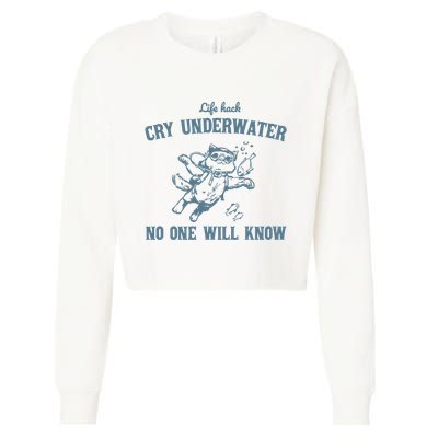 Cry Underwater No One Will Know Retro Cropped Pullover Crew