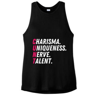 Charisma Uniqueness Nerve Talent Drag Race Queen Quote Ladies PosiCharge Tri-Blend Wicking Tank
