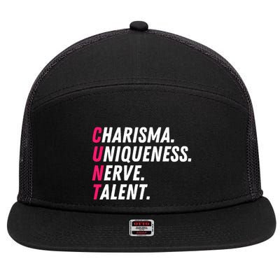 Charisma Uniqueness Nerve Talent Drag Race Queen Quote 7 Panel Mesh Trucker Snapback Hat
