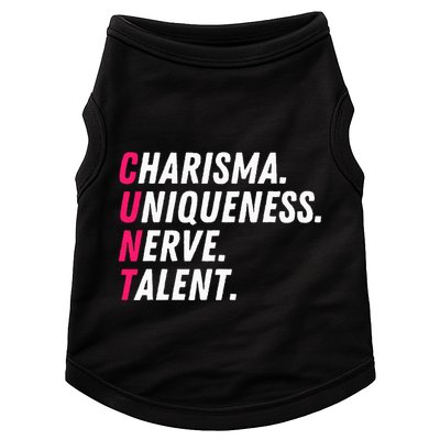 Charisma Uniqueness Nerve Talent Drag Race Queen Quote Doggie Tank
