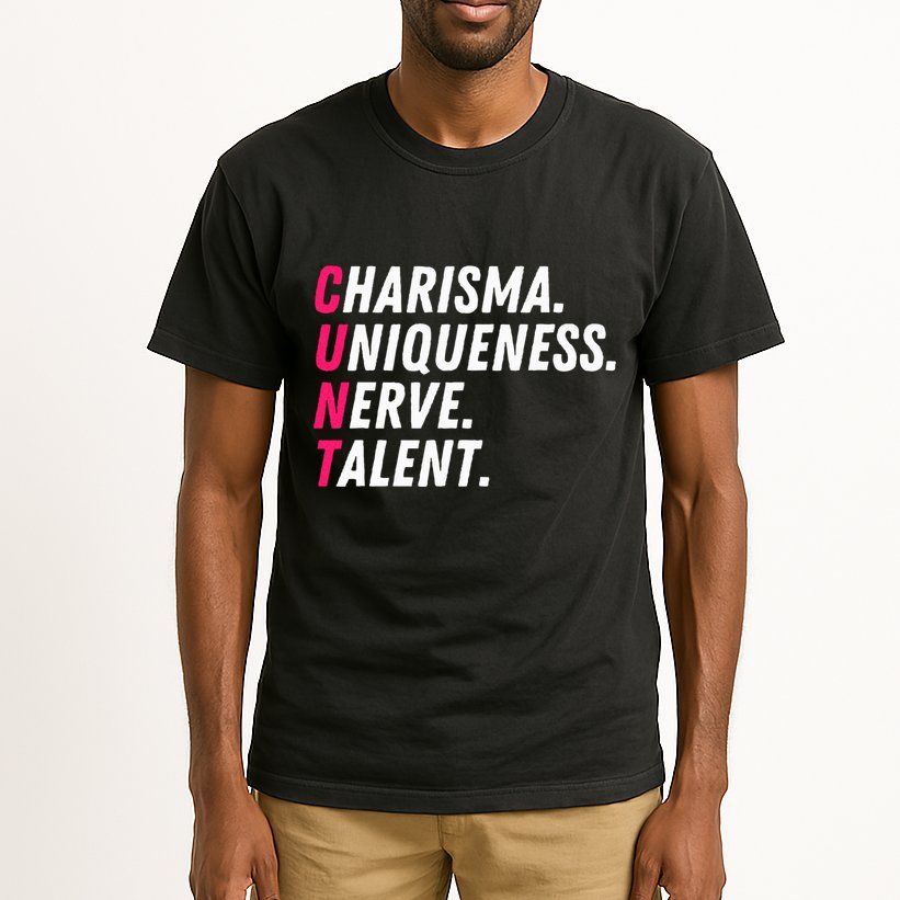 Charisma Uniqueness Nerve Talent Drag Race Queen Quote Tall T-Shirt