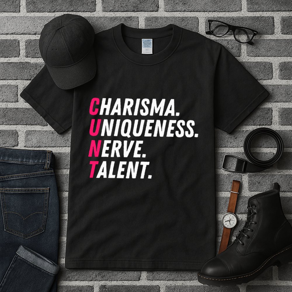 Charisma Uniqueness Nerve Talent Drag Race Queen Quote Tall T-Shirt