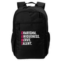 Charisma Uniqueness Nerve Talent Drag Race Queen Quote Backpack