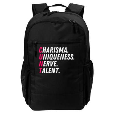 Charisma Uniqueness Nerve Talent Drag Race Queen Quote Daily Commute Backpack