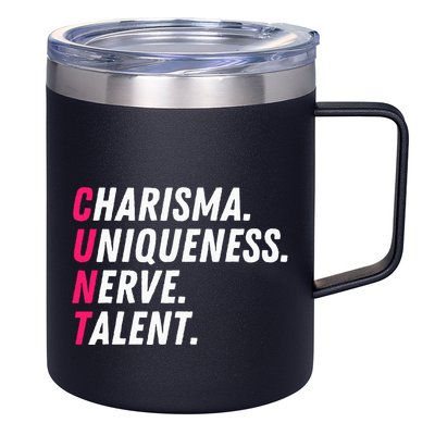 Charisma Uniqueness Nerve Talent Drag Race Queen Quote 12oz Stainless Steel Coffee Mug