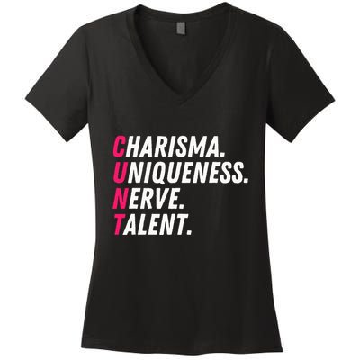 Charisma Uniqueness Nerve Talent Drag Race Queen Quote Women's V-Neck T-Shirt