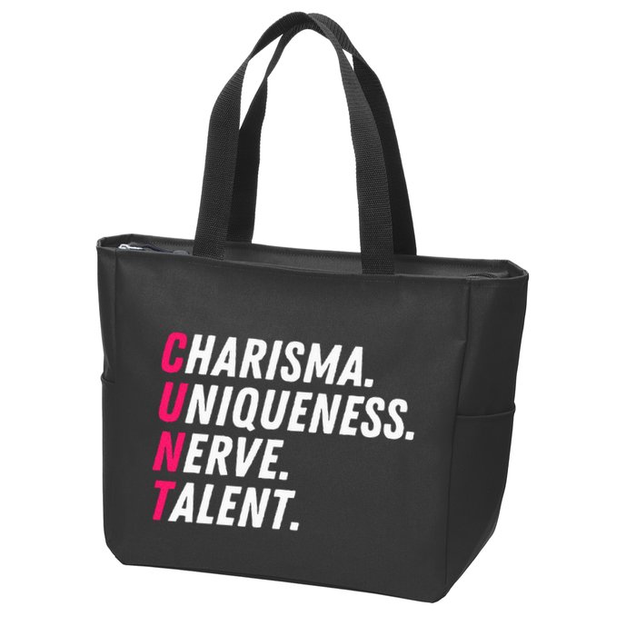 Charisma Uniqueness Nerve Talent Drag Race Queen Quote Zip Tote Bag