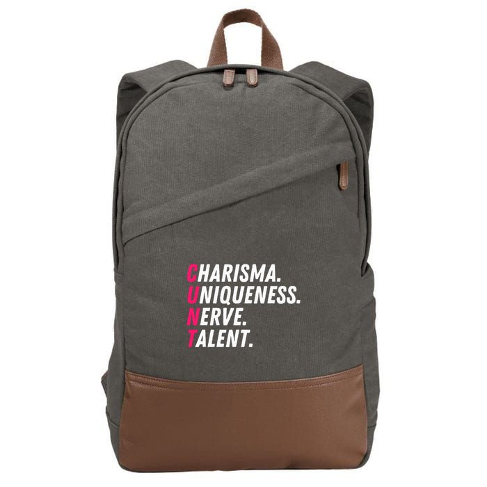 Charisma Uniqueness Nerve Talent Drag Race Queen Quote Cotton Canvas Backpack