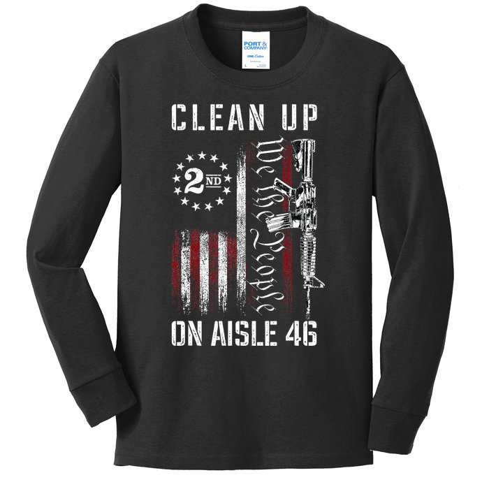 Clean Up On Aisle 46 We The People American Flag Ar15 Kids Long Sleeve Shirt