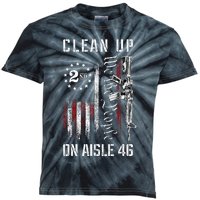 Clean Up On Aisle 46 We The People American Flag Ar15 Kids Tie-Dye T-Shirt