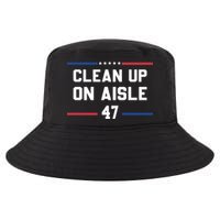 Clean Up On Aisle 47 Impeach 47 Anti Trump Cool Comfort Performance Bucket Hat