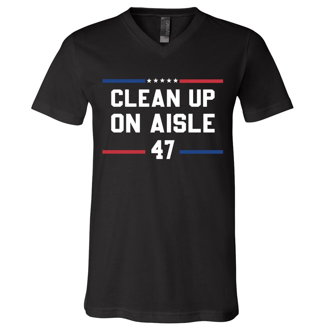 Clean Up On Aisle 47 Impeach 47 Anti Trump V-Neck T-Shirt