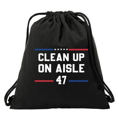 Clean Up On Aisle 47 Impeach 47 Anti Trump Drawstring Bag