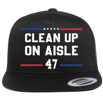 Clean Up On Aisle 47 Impeach 47 Anti Trump Flatbill Hat