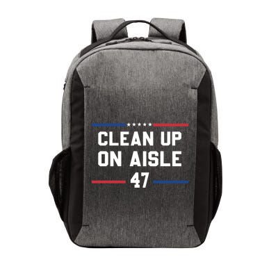 Clean Up On Aisle 47 Impeach 47 Anti Trump Vector Backpack