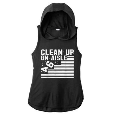 Clean Up On Aisle 46 Impeach Biden Sarcastic AntiBiden 8646 Ladies PosiCharge Tri-Blend Wicking Draft Hoodie Tank