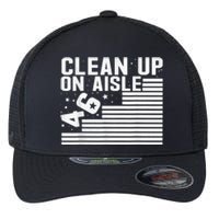 Clean Up On Aisle 46 Impeach Biden Sarcastic AntiBiden 8646 Flexfit Unipanel Trucker Cap