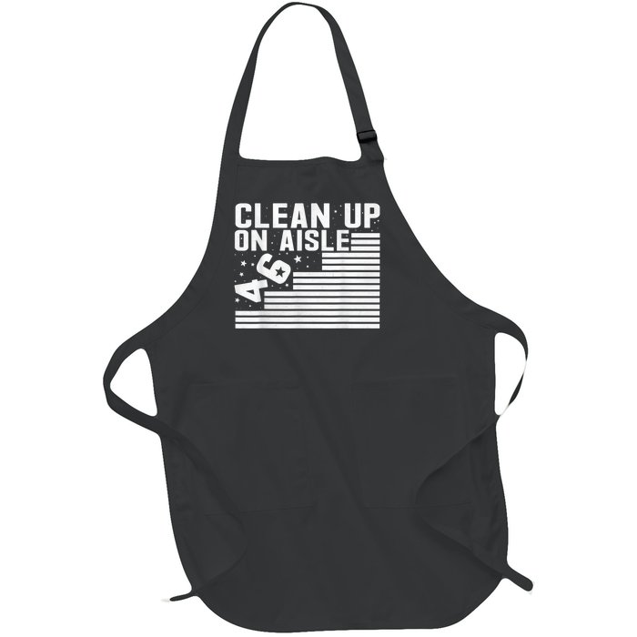 Clean Up On Aisle 46 Impeach Biden Sarcastic AntiBiden 8646 Full-Length Apron With Pockets