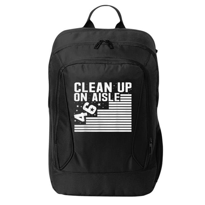 Clean Up On Aisle 46 Impeach Biden Sarcastic AntiBiden 8646 City Backpack