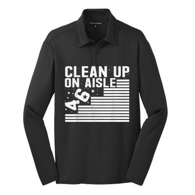 Clean Up On Aisle 46 Impeach Biden Sarcastic AntiBiden 8646 Silk Touch Performance Long Sleeve Polo