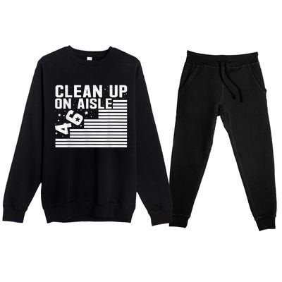 Clean Up On Aisle 46 Impeach Biden Sarcastic AntiBiden 8646 Premium Crewneck Sweatsuit Set