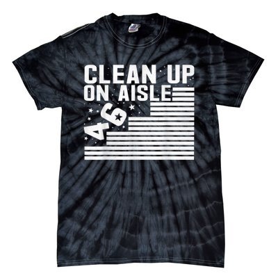 Clean Up On Aisle 46 Impeach Biden Sarcastic AntiBiden 8646 Tie-Dye T-Shirt