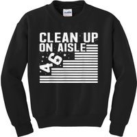 Clean Up On Aisle 46 Impeach Biden Sarcastic AntiBiden 8646 Kids Sweatshirt