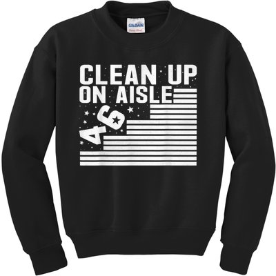 Clean Up On Aisle 46 Impeach Biden Sarcastic AntiBiden 8646 Kids Sweatshirt