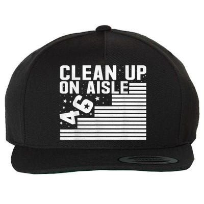 Clean Up On Aisle 46 Impeach Biden Sarcastic AntiBiden 8646 Wool Snapback Cap